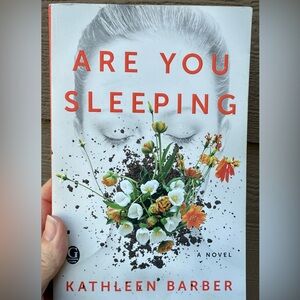 🆕book. “Are You Sleeping?” - A Novel by Kathleen Barber. Never read.